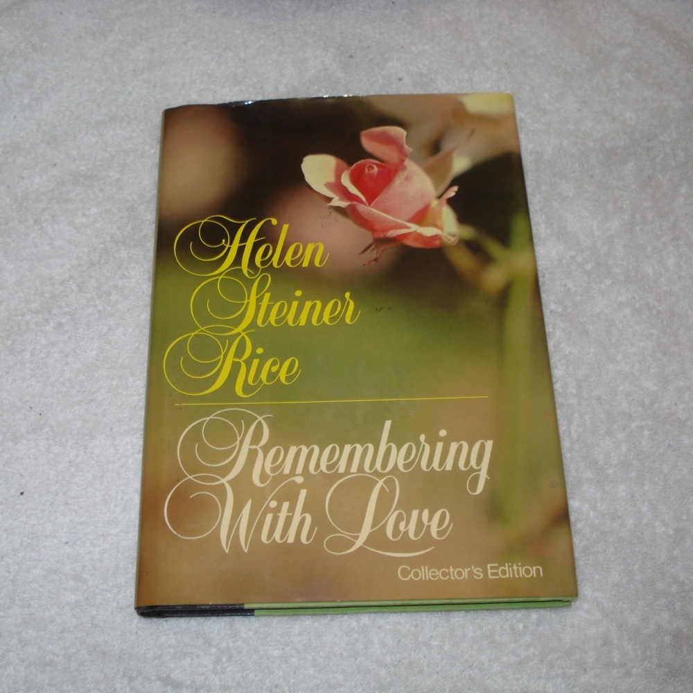 Helen Steiner Rice "Remembering With Love" Poetry Hard Cover Book